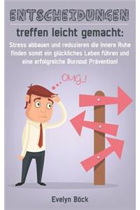 Entscheidungen Treffen Leicht Gemacht