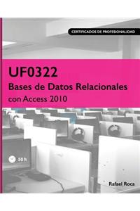 Uf0322 Bases de Datos Relacionales Con Access 2010
