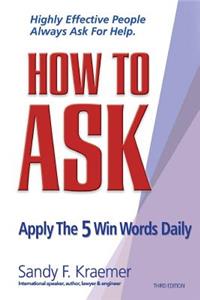 How to Ask