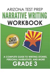 ARIZONA TEST PREP Narrative Writing Workbook Grade 3