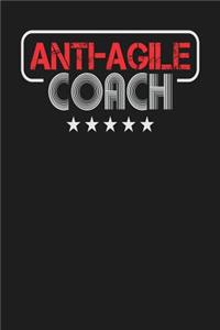 Anti-Agile Coach