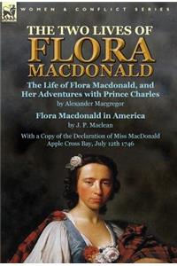 The Two Lives of Flora MacDonald