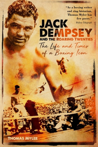 Jack Dempsey and the Roaring Twenties