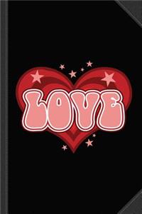 Valentine Love Journal Notebook