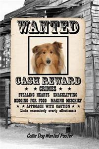 Collie Dog Wanted Poster