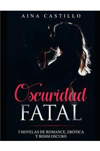 Oscuridad Fatal