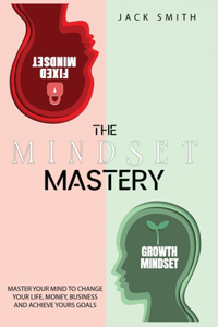 The Mindset Mastery