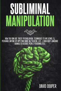 Subliminal Manipulation