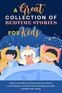 A Great Collection of Bedtime Stories for Kids