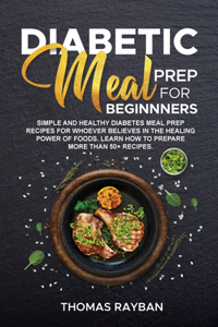 Diabetic Meal Prep For Beginners