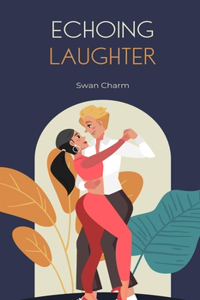 Echoing Laughter