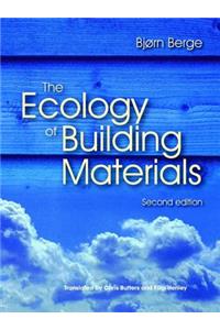 The Ecology of Building Materials