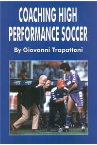 Coaching High Performance Soccer