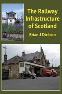 Railway Infrastructure of Scotland