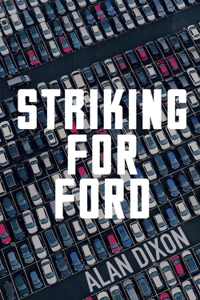 Striking For Ford