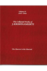Collected Works of J. Krishnamurti, Volume IV