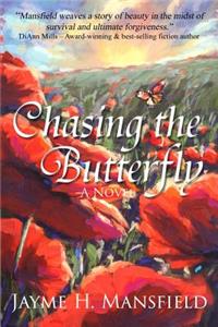 Chasing The Butterfly
