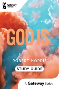 God Is...