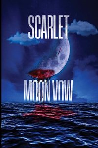 Scarlet Moon Vow