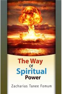 Way Of Spiritual Power