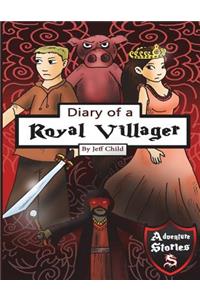 Diary of a Royal Villager