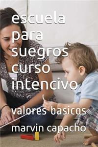 escuela para suegros curso intencivo