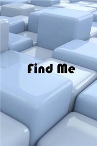 Find Me