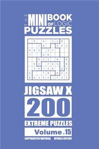 Mini Book of Logic Puzzles - Jigsaw X 200 Extreme (Volume 15)