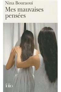 Mes mauvaises pensees