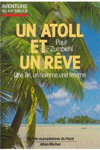 Atoll Et Un Reve (Un)