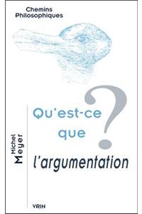 Qu'est-Ce Que l'Argumentation?