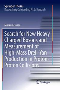 Search for New Heavy Charged Bosons and Measurement of High-Mass Drell-Yan Production in Proton--Proton Collisions