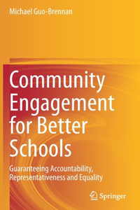 Community Engagement for Better Schools