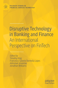 Disruptive Technology in Banking and Finance