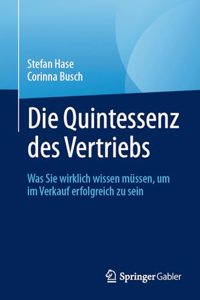 Die Quintessenz Des Vertriebs