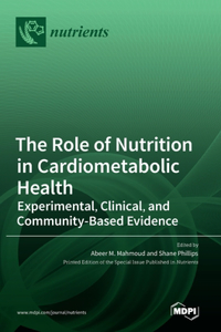 Role of Nutrition in Cardiometabolic Health