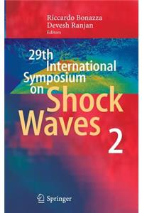 29th International Symposium on Shock Waves 2