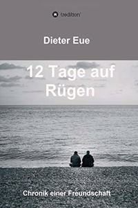 12 Tage auf Rügen