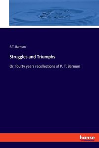 Struggles and Triumphs