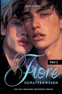 Fiore - Schattenwesen Part 1