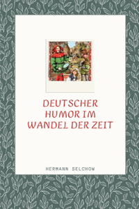Deutscher Humor im Wandel der Zeit