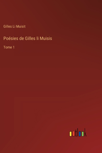 Poésies de Gilles li Muisis