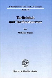 Tarifeinheit Und Tarifkonkurrenz