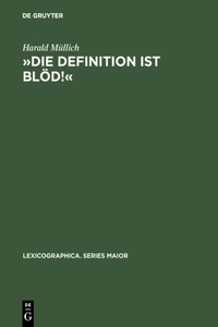 »Die Definition Ist Blöd!«