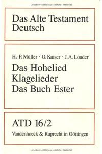 Das Hohelied, Klagelieder, Das Buch Ester
