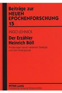 Der Erzaehler Heinrich Boell