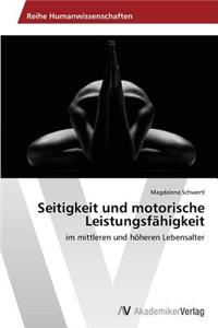 Seitigkeit und motorische Leistungsfähigkeit