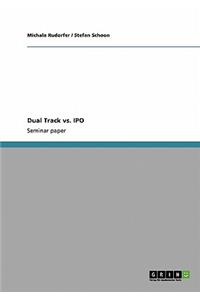 Dual Track vs. IPO