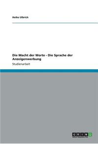 Die Macht der Worte - Die Sprache der Anzeigenwerbung