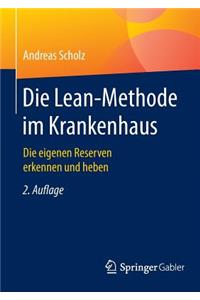 Die Lean-Methode Im Krankenhaus